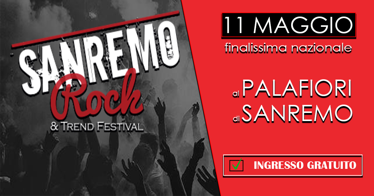 Sanremo Rock 30° edizione “I 15 FINALISTI”