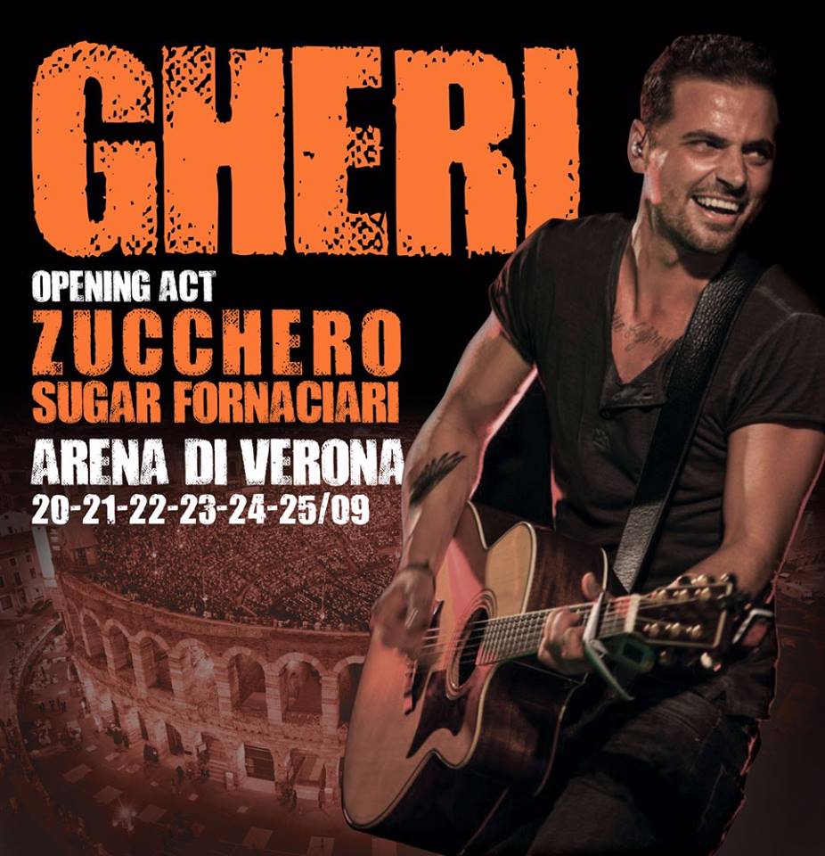 Gheri Opening Act “Arena di Verona” Zucchero Fornaciari!