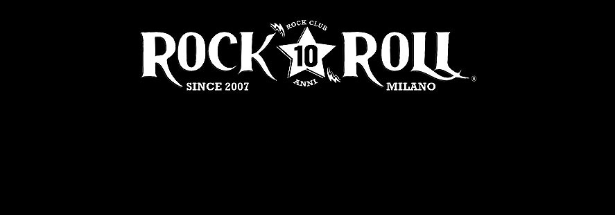 23 Novembre Milano Rock’N Roll Club Apertura del Tour!