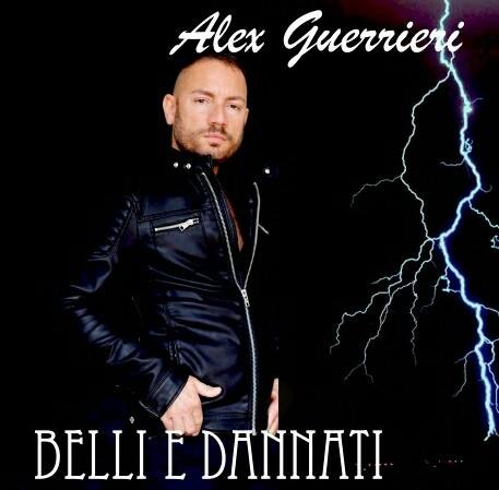 ALEX GUERRIERI Cantautore Piemontese al Sanremo Rock